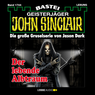 Jason Dark: Der lebende Albtraum - John Sinclair, Band 1744 (Ungekürzt)