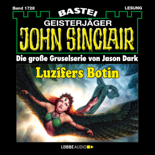 Jason Dark: Luzifers Botin - John Sinclair, Band 1728 (Ungekürzt)