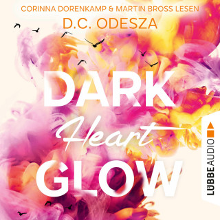 D. C. Odesza: DARK Heart GLOW - Glow-Reihe, Teil 6 (Ungekürzt)