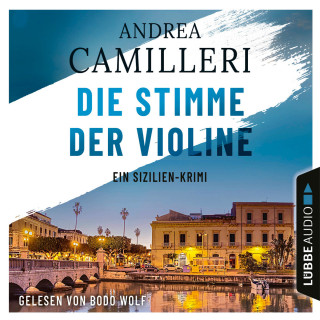 Andrea Camilleri: Die Stimme der Violine - Ein Sizilien-Krimi (Gekürzt)