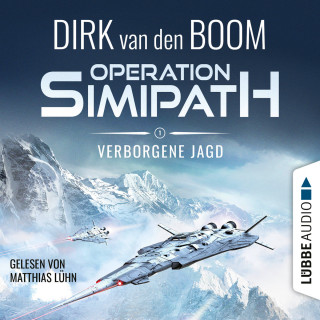 Dirk van den Boom: Verborgene Jagd - Operation Simipath, Teil 1 (Ungekürzt)