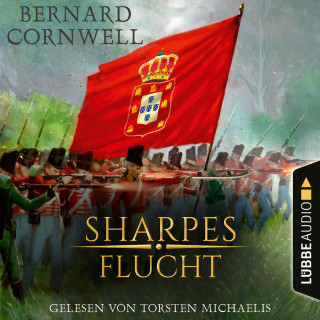 Bernard Cornwell: Sharpes Flucht - Sharpe-Reihe, Teil 10 (Ungekürzt)