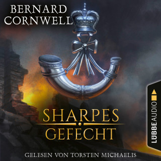 Bernard Cornwell: Sharpes Gefecht - Sharpe-Reihe, Teil 12 (Ungekürzt)