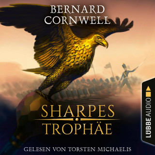 Bernard Cornwell: Sharpes Trophäe - Sharpe-Reihe, Teil 8 (Ungekürzt)