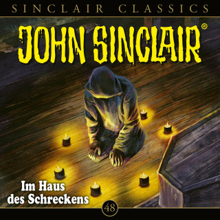 Jason Dark: John Sinclair, Classics, Folge 48: Im Haus des Schreckens