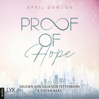 April Dawson: Proof of Hope - Proof-of-Love-Reihe, Teil 1 (Ungekürzt)