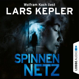Lars Kepler: Spinnennetz - Joona Linna, Teil 9 (Gekürzt)