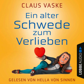 Claus Vaske: Ein alter Schwede zum Verlieben (Ungekürzt)