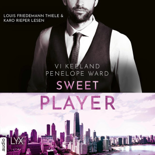 Vi Keeland, Penelope Ward: Sweet Player (Ungekürzt)