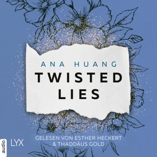 Ana Huang: Twisted Lies - Twisted-Reihe, Teil 4 (Ungekürzt)
