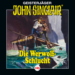 Jason Dark: John Sinclair, Folge 163: Die Werwolf-Schlucht