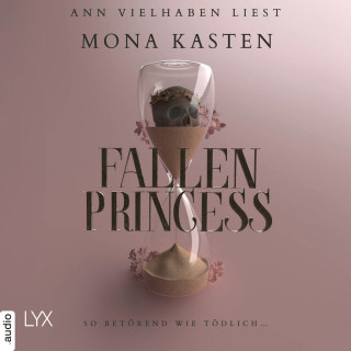 Mona Kasten: Fallen Princess - Everfall Academy, Band 1 (Ungekürzt)