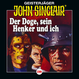 Jason Dark: John Sinclair, Folge 166: Der Doge, sein Henker und ich