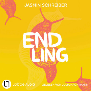 Jasmin Schreiber: Endling (Ungekürzt)