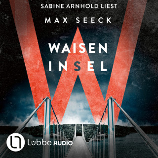 Max Seeck: Waiseninsel - Jessica-Niemi-Reihe, Teil 4 (Ungekürzt)