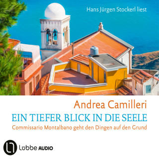 Andrea Camilleri: Ein tiefer Blick in die Seele - Commissario Montalbano, Band 26 (Gekürzt)