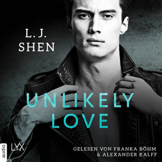 L. J. Shen: Unlikely Love (Ungekürzt)