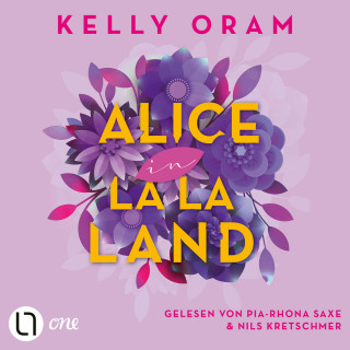 Kelly Oram: Alice in La La Land (Ungekürzt)
