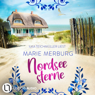 Marie Merburg: Nordseesterne (Ungekürzt)