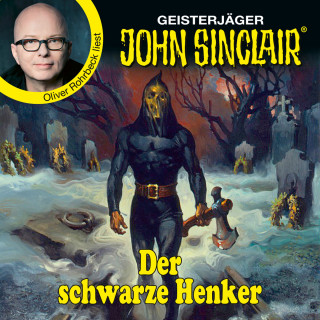 Jason Dark: Der schwarze Henker - John Sinclair - Promis lesen Sinclair (Ungekürzt)