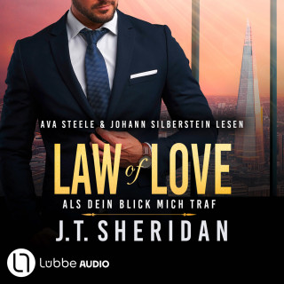 J.T. Sheridan: Law of Love - Als dein Blick mich traf - Black & Chase, Teil 2 (Ungekürzt)