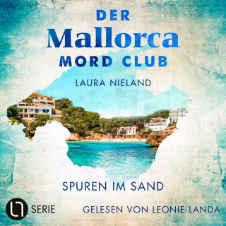 Laura Nieland: Spuren im Sand - Der Mallorca Mord Club, Folge 2 (Ungekürzt)