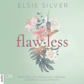 Elsie Silver: Flawless - Chestnut Springs, Teil 1 (Ungekürzt)