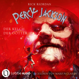 Rick Riordan: Percy Jackson, Teil 6: Der Kelch der Götter (Gekürzt)