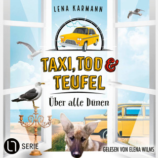 Lena Karmann: Über alle Dünen - Taxi, Tod und Teufel, Folge 13 (Ungekürzt)