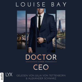 Louise Bay: Doctor and CEO - Doctor-Reihe, Teil 3 (Ungekürzt)