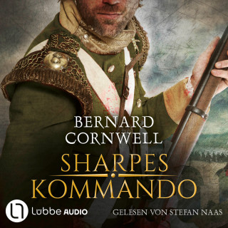 Bernard Cornwell: Sharpes Kommando - Sharpe-Reihe, Teil 23 (Ungekürzt)