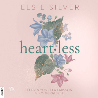 Elsie Silver: Heartless - Chestnut Springs, Teil 2 (Ungekürzt)