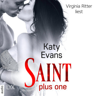 Katy Evans: Saint plus One - Saint-Reihe, Teil (Ungekürzt)