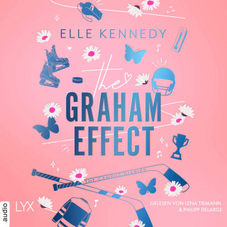 Elle Kennedy: The Graham Effect - Campus Diaries, Teil 1 (Ungekürzt)