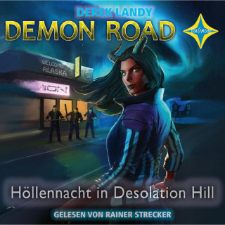 Derek Landy: Höllennacht in Desolation Hill - Demon Road, Teil 2 (gekürzt)