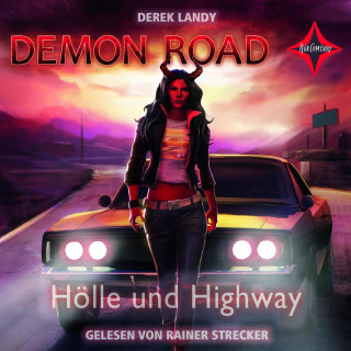 Derek Landy: Hölle und Highway - Demon Road, Teil 1 (gekürzt)