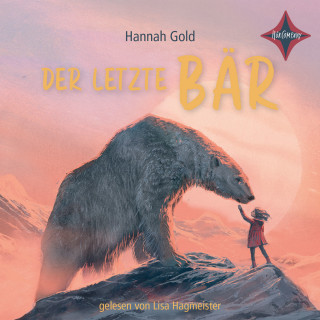 Hannah Gold: Der letzte Bär (ungekürzt)