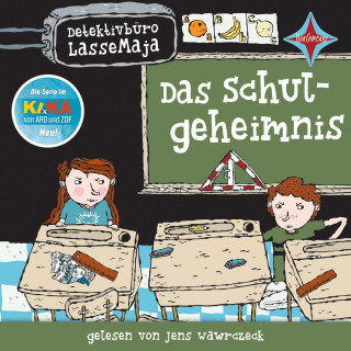 Martin Widmark: Das Schulgeheimnis - Detektivbüro LasseMaja, Teil 1 (ungekürzt)