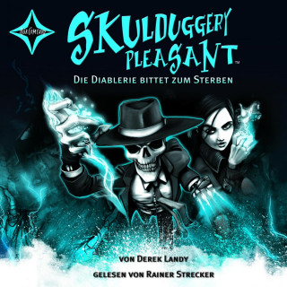 Derek Landy: Die Diablerie bittet zum Sterben - Skulduggery Pleasant, Teil 3 (gekürzt)