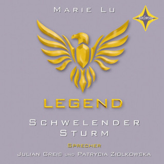 Marie Lu: Schwelender Sturm - Legend, Teil 2 (gekürzt)