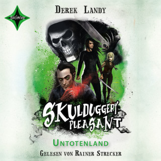 Derek Landy, Heinrich Koop: Untotenland - Skulduggery Pleasant, Teil 13 (gekürzt)