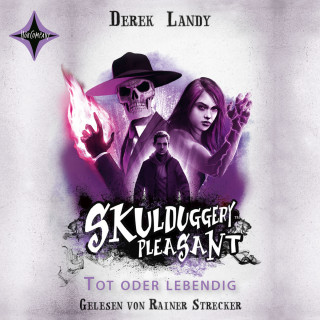 Derek Landy: Tot oder lebendig - Skulduggery Pleasant, Teil 14 (gekürzt)