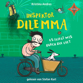 Kristina Andres: Inspektor Dilemma - Es fliegt was durch die Luft (ungekürzt)