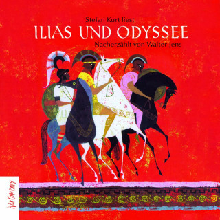 Walter Jens: Ilias und Odyssee (ungekürzt)