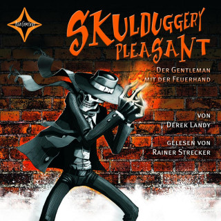 Derek Landy: Der Gentleman mit der Feuerhand - Skulduggery Pleasant, Teil 1 (gekürzt)