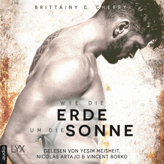 Brittainy C. Cherry: Wie die Erde um die Sonne - Romance Elements, Teil 4 (Ungekürzt)