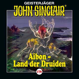 Jason Dark: John Sinclair, Folge 176: Aibon - Land der Druiden