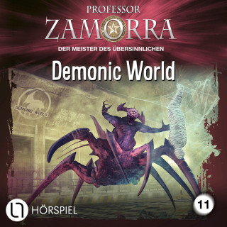 Thilo Schwichtenberg: Professor Zamorra, Folge 11: Demonic World