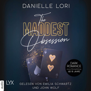 Danielle Lori: The Maddest Obsession - Made-Reihe, Teil 2 (Ungekürzt)