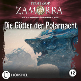 Simon Borner: Professor Zamorra, Folge 12: Die Götter der Polarnacht